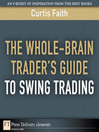 The Whole-Brain Trader's Guide to Swing Trading (eBook)